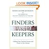 Finders and Keepers: Helping New Teachers Survive and Thrive in Our Schools (The Jossey-Bass Education Series)
