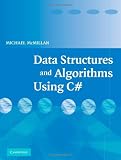 Data Structures and Algorithms Using C#
