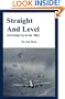 Straight and Level: (Growing up in the '40s)