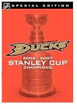 NHL Stanley Cup Champions 2006-2007: Anaheim Ducks