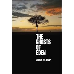 The Ghosts of Eden