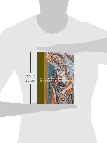 Illuminated Manuscripts of Germany and Central Europe in the J. Paul Getty Museum