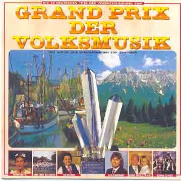 Produkt-Bild: Grand Prix der Volksmusik - die 15 deutschen Titel der Vorentscheidung