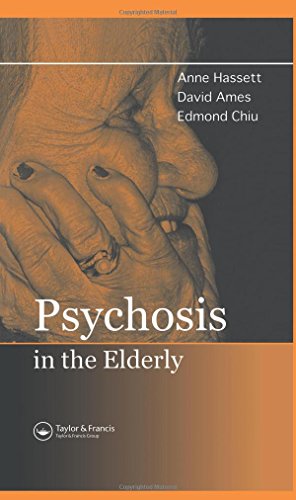 Psychosis in the Elderly