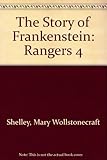 The story of Frankenstein