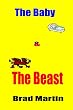 The Baby & The Beast