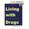 Living With Drugs