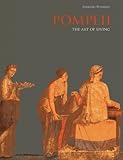 Pompeii : the art of living