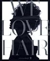 We Love Hair. Deutsche Ausgabe