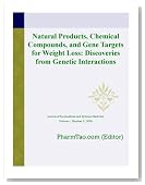 Natural Products, Chemical Compounds, and Gene Targets for Weight Loss: Discoveries from Genetic Interactions (Journal of Personalized and Systems Medicine)