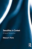 Sexualities in context : a social perspective