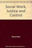 Social work, justice and control
