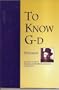 To Know G-d: Maamar Veyadaata