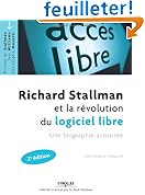 Acheter le livre Richard Stallman et la révolution du logiciel libre : Une biographie autorisée