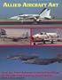 Allied Aircraft Art: Nose Art, Paint Schemes & Unusual Markings on Aircraft from Korea to Desert Storm