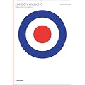 LONDON WALKING �G�݂ƊX����100�̊y���� (P-Vine Books)