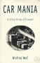 Car Mania: A Critical History of Transport