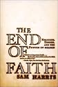 The End of Faith: Religion, Terror, and the Future of Reason [Paperback]