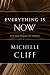 Everything Is Now: N...