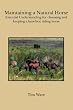 Maintaining a Natural Horse: Essential Understanding for choosing and keeping a barefoot riding horse