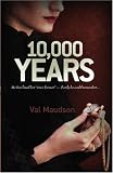 10,000 Years