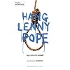 Hang Lenny Pope (Oberon Modern Plays)