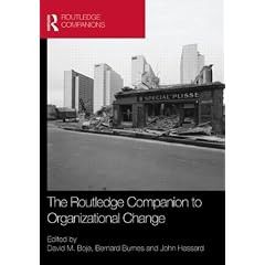 The Routledge Companion to Organizational Change