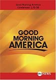ABC News Good Morning America Good Morning America Condensed: 1/8/08