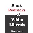 Black Rednecks and White Liberals