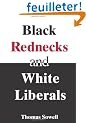 Black Rednecks And White Liberals