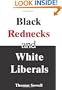 Black Rednecks and White Liberals