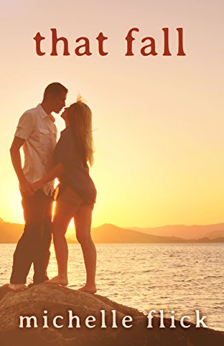 That Fall (A South Shore Novel)