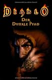Diablo 02 - Der dunkle Pfad - Mel Odom