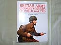 British Army Uniforms and Insignia of World War Two