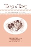 Taro and Tomi: My Feline Son and Daughter
