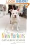 The New Yorkers: A Novel