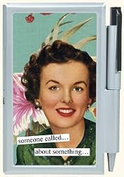 Anne Taintor someone called... about something... Note Pad Case