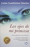 Los ojos de mi princesa (Spanish Edition)