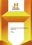 Biography: Adolf Eichmann - Hitlers Master of Death