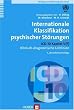 Internationale Klassifikation psychischer St�rungen. ICD-10 Kapitel V (F). Klinisch-diagnostische Leitlinien