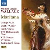 Wallace: Maritana (Naxos: 8660308-09)