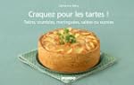Craquez pour les tartes