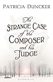 The strange case of the composer and his judge