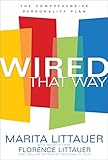 Wired That Way: The Comprehensive Personality Plan