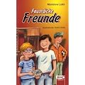 Faustdicke Freunde