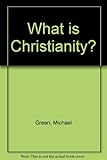 What is Christianity?