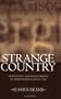 Strange Country: Modernity and Nationhood in Irish Writing since 1790 (Clarendon Lectures in English Literature)