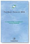 The Many Faces of RNA