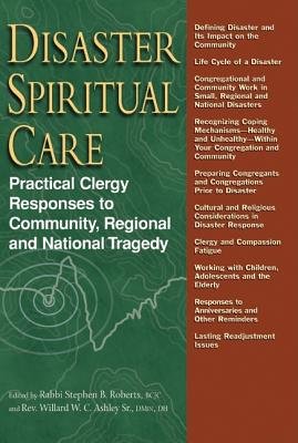 By Stephen B. Roberts - Disaster Spiritual Care: Practical Clergy Responses to Community, (2008-03-16) [Hardcover]
