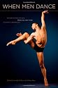 When Men Dance: Choreographing Masculinities Across Borders